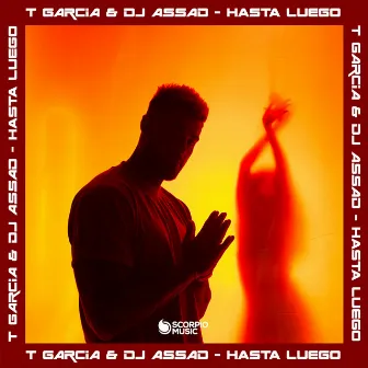 Hasta Luego by T Garcia