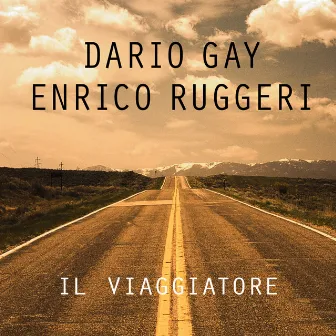 Il viaggiatore by Dario Gay