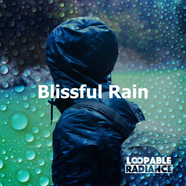 Blissful Rain