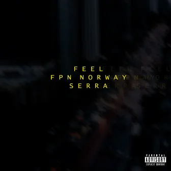 Feel by Serra