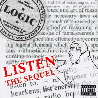 Listen - The Sequel by Logic