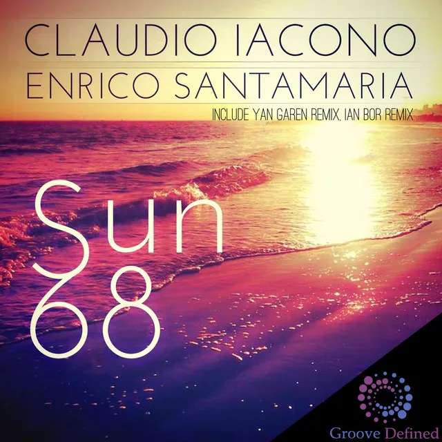 Sun 68 - Claudio Iacono Mix