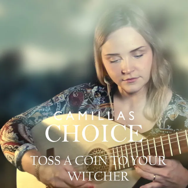 Toss a Coin to Your Witcher (From "The Witcher")