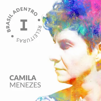 Brasil Adentro by Camila Menezes