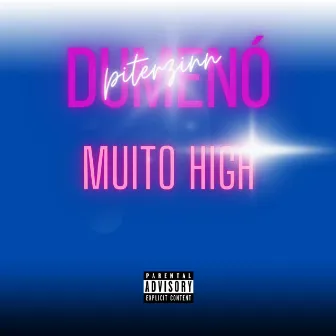 Muito High by Dumenó