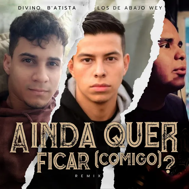 Ainda Quer Ficar (Comigo)? - Remix