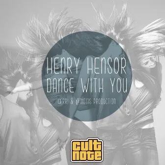 Dance With You by Henry Hensor