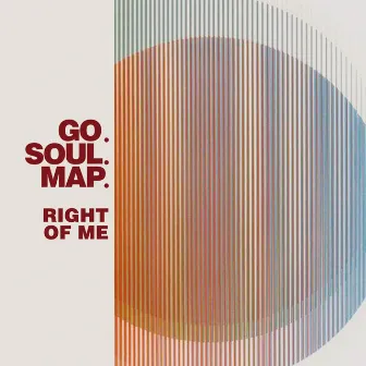 Right Of Me by Go.Soul.Map.