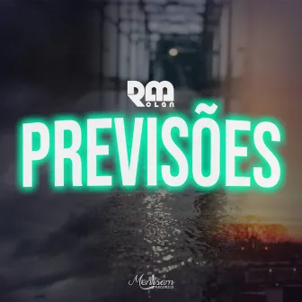 Previsões by RM Clan