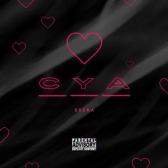 Cya by sseka