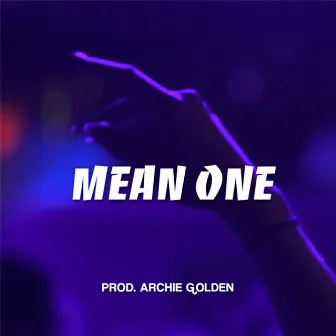 Mean One by ADUB