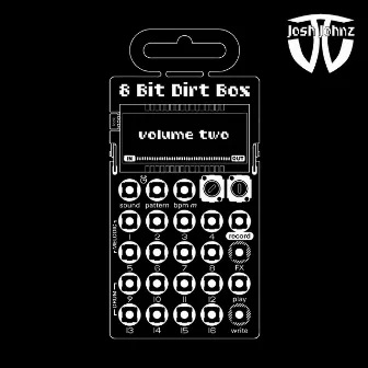 8 Bit Dirt Box, Vol. 2 by Josh Johnz