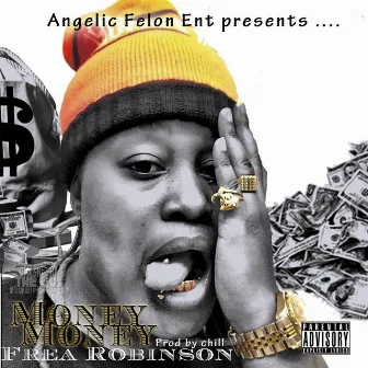 Money Money by Frea Robinson