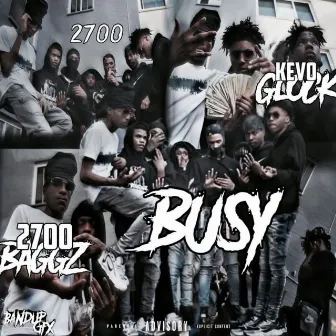 Busy by Kevo Glock