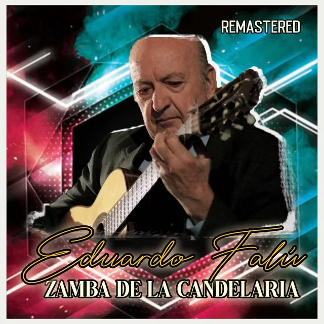 Zamba de la candelaria - Remastered