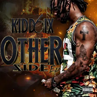 Other Side Ep by Kidd6ix