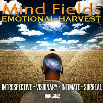 Mind Fields: Emotional Harvest by 