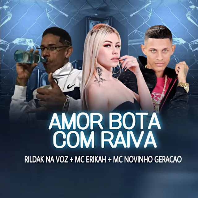 Amor Bota Com Raiva