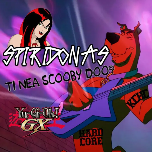 Ti Nea Scooby Doo/Yu-Gi-Oh! GX