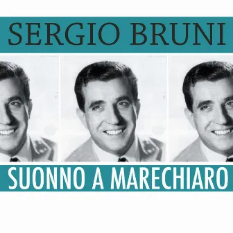 Suonno a Marechiaro by Sergio Bruni