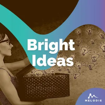 Bright Ideas by 