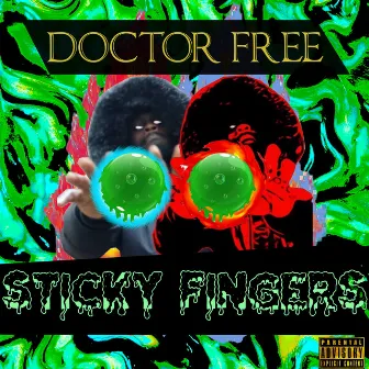 Sticky Fingers by Doctor Free