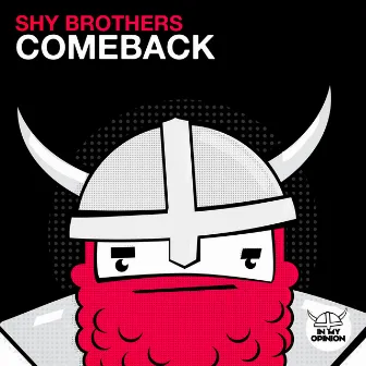 Comeback by Shy Brothers