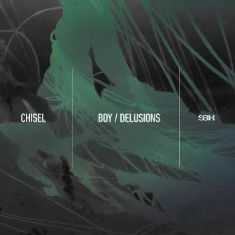 Boy / Delusions by Chisel