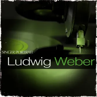 Singer Portrait - Ludwig Weber by Ludwig Weber