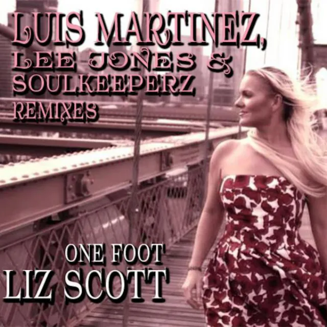 One Foot - Luis Martinez, Lee Jones & SoulKeeperz Extended Remix