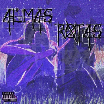 Almas Rotas by Yakashi X