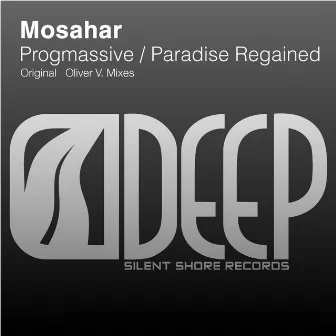 Progmassive / Paradise Regained by Mosahar