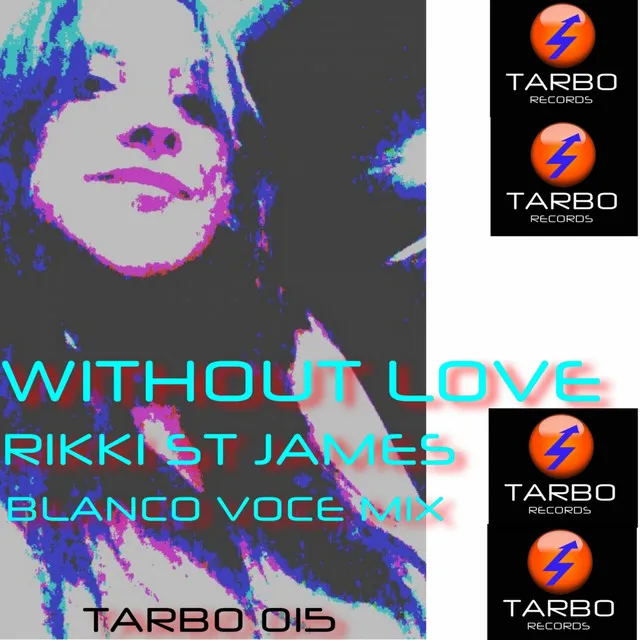 Without Love - Blanco Voce Mix