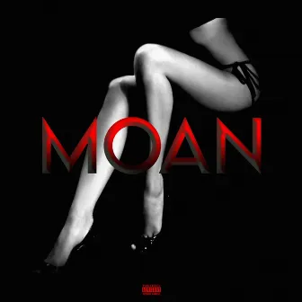 Moan by Yung Haasan