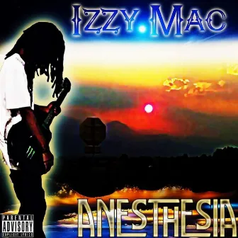 Anesthesia by Izzy Mac