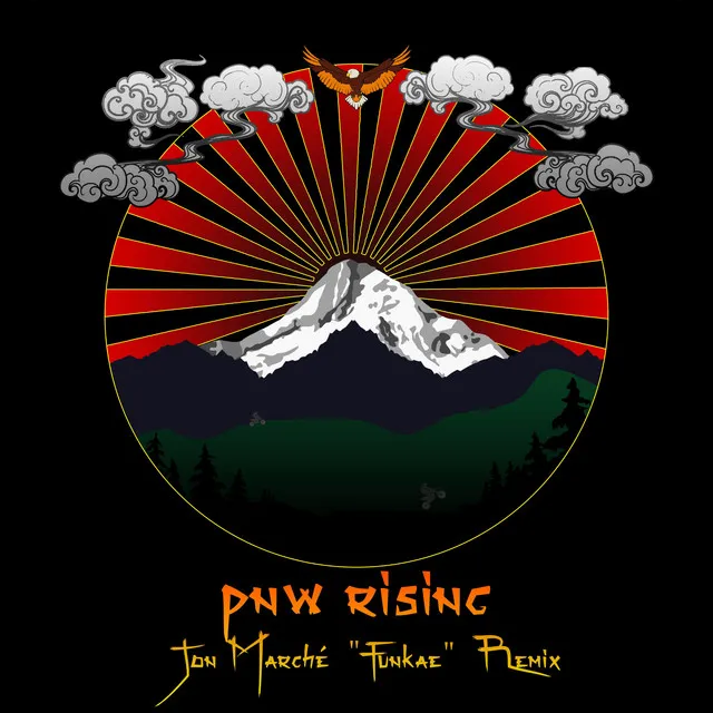 PNW Rising - Jon Marché Funkae Remix