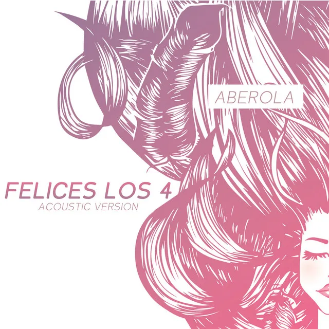 Felices los 4 - Acoustic version