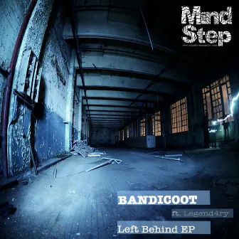 Left Behind EP by Bandicoot