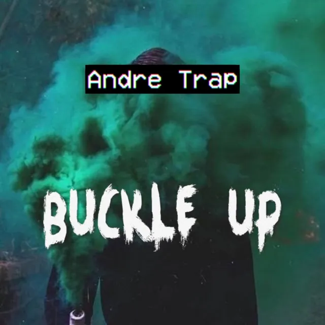 Buckle Up - Freestyle