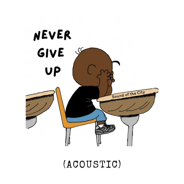 Never Give Up - Acoustic Version