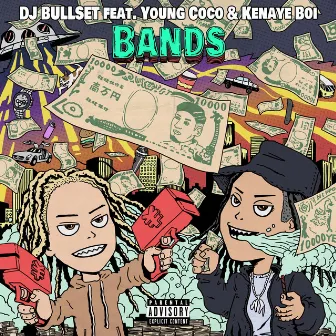 BANDS by DJ BULLSET