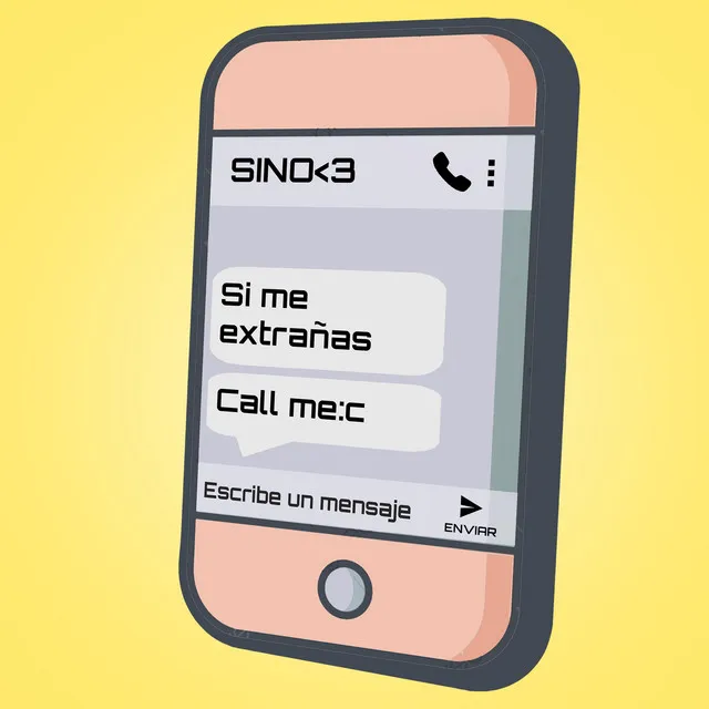 Si Me Extrañas Call Me