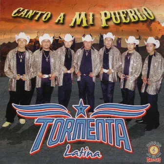 Canto A Mi Pueblo by Tormenta Latina