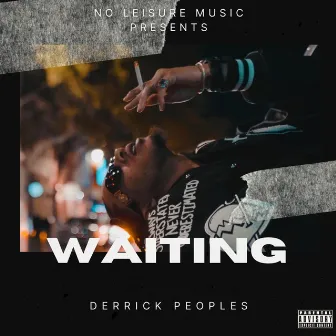 Waiting by Derrick Peoples