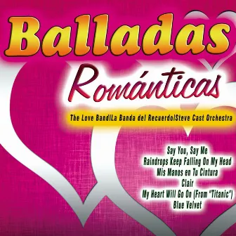 Balladas Románticas by Steve Cast Orchestra