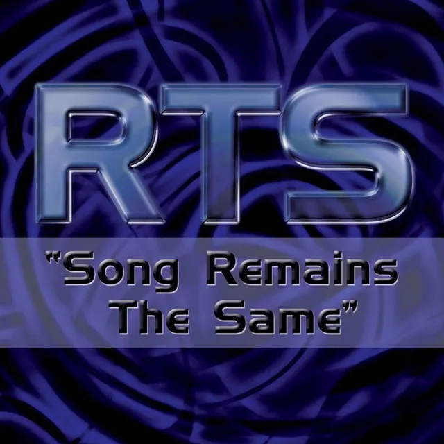 Song Remains the Same - Seven Spiders Radio Edit