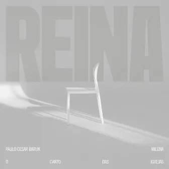 Reina by O Canto das Igrejas