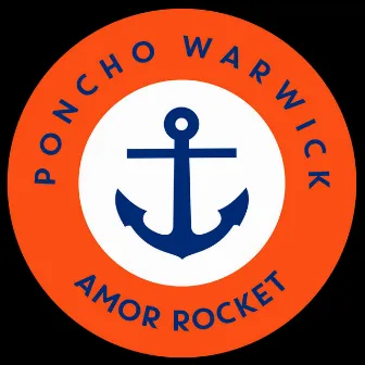 Amor Rocket by Poncho Warwick