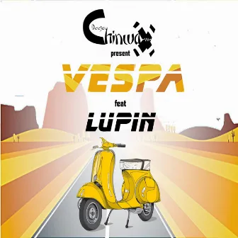 Vespa by DJ Chinwax