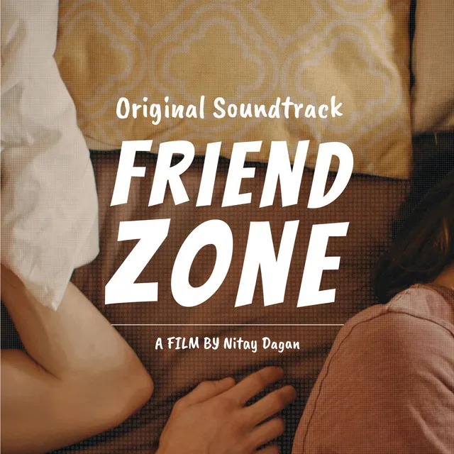 Friend Zone (Original Motion Picture Soundtrack)